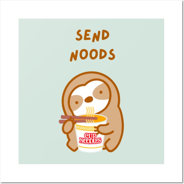 Send Noods Cup Noodles Sloth Wall Art by theslothinme